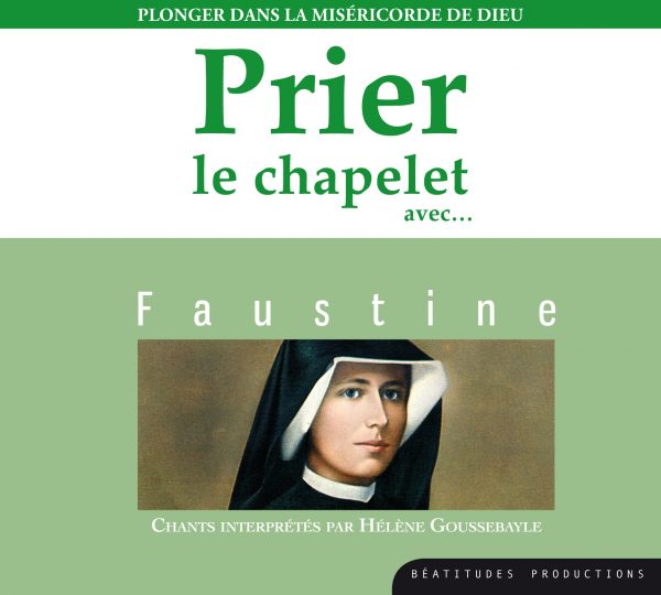 Prier le chapelet avec Faustine – CD