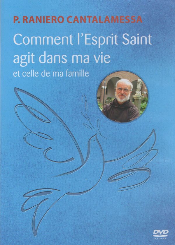 Comment l’Esprit Saint  agit dans ma vie – DVD