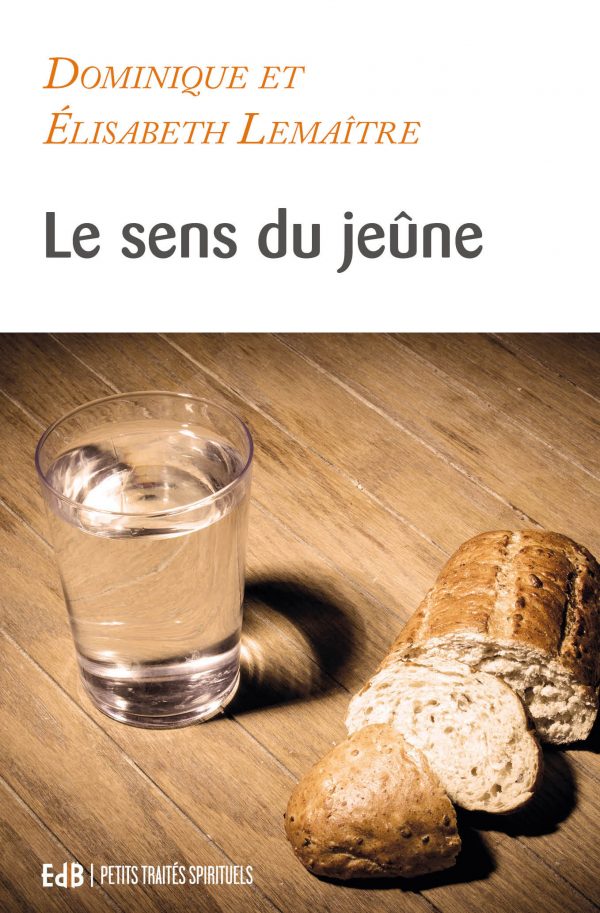 Le sens du jeûne