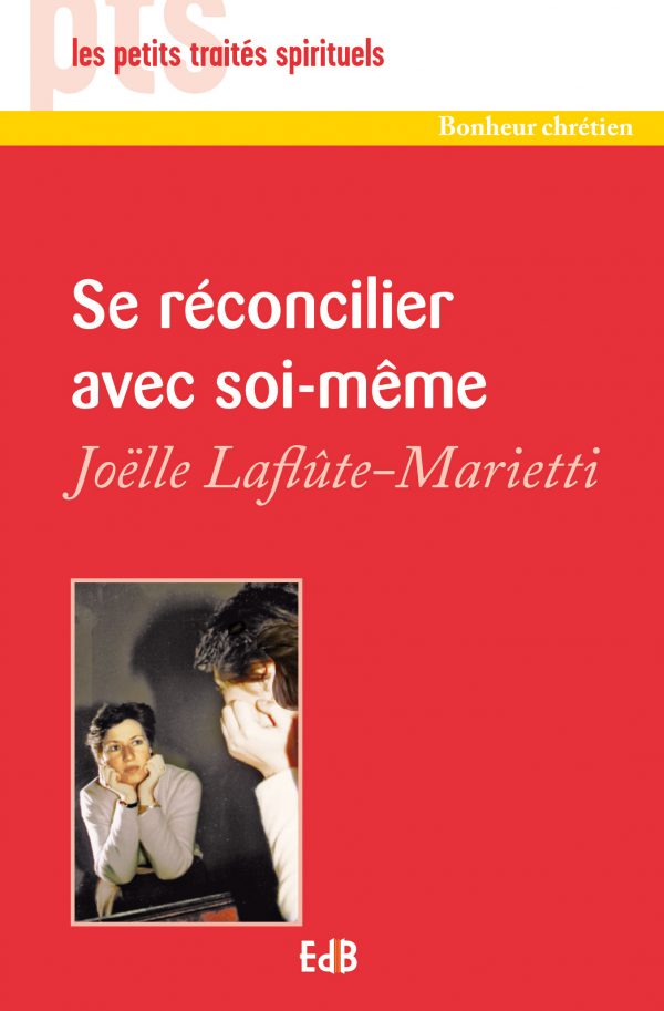 Se réconcilier avec soi-même