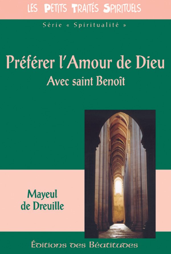 Préférer l’amour de Dieu