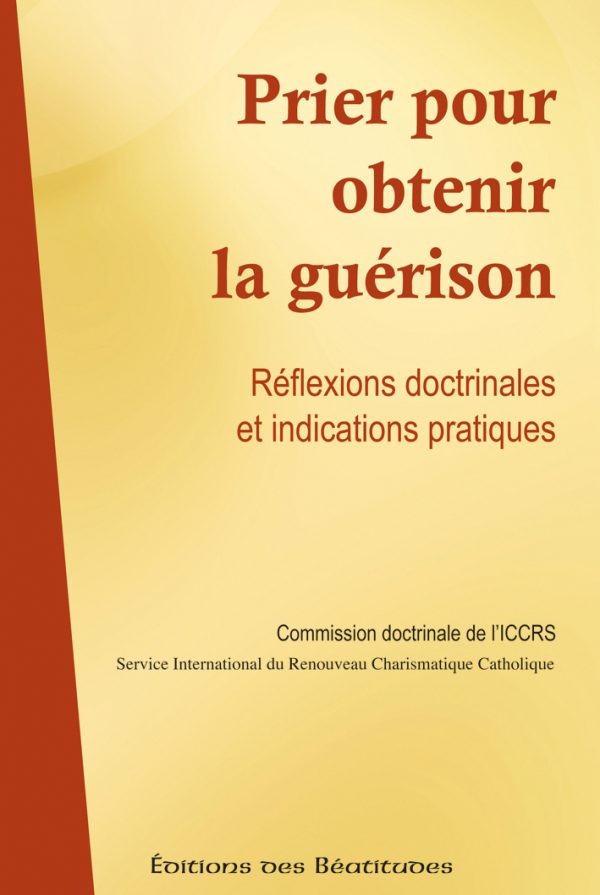 Prier pour obtenir la guérison