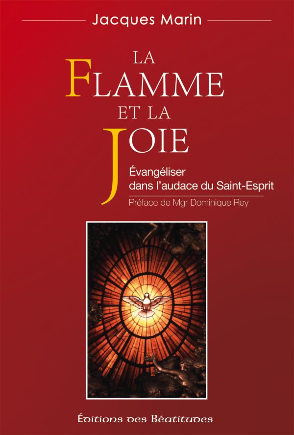 La flamme et la joie