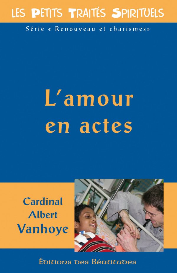 L’amour en actes