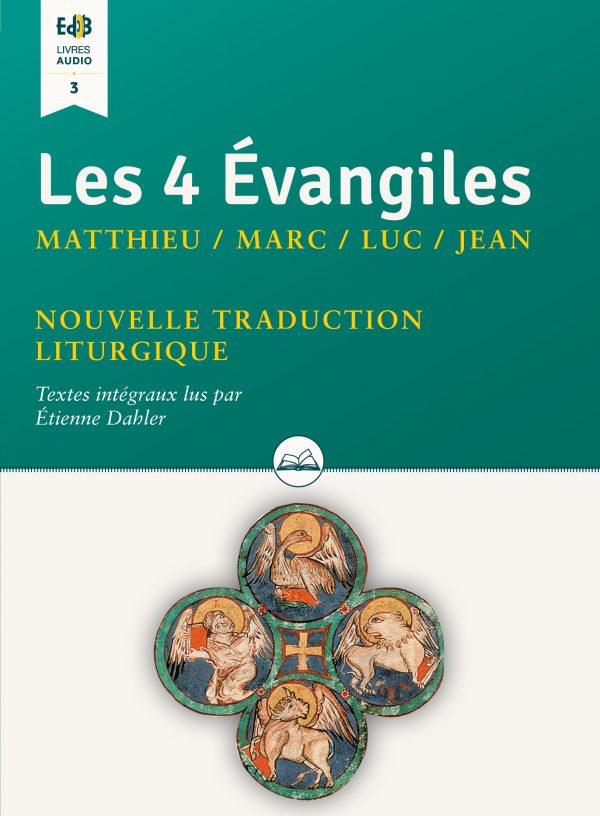 Les 4 Evangiles – Livre Audio