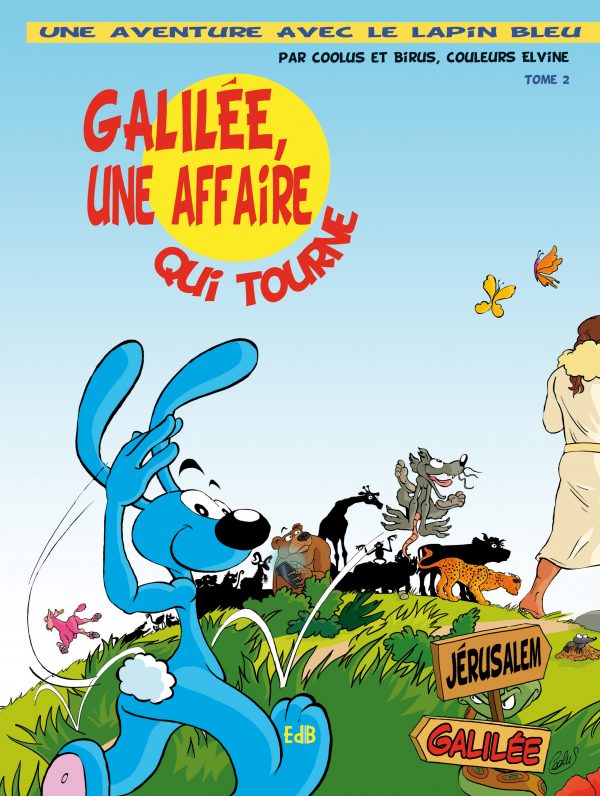 Galilée, une affaire qui tourne – BD – T.2