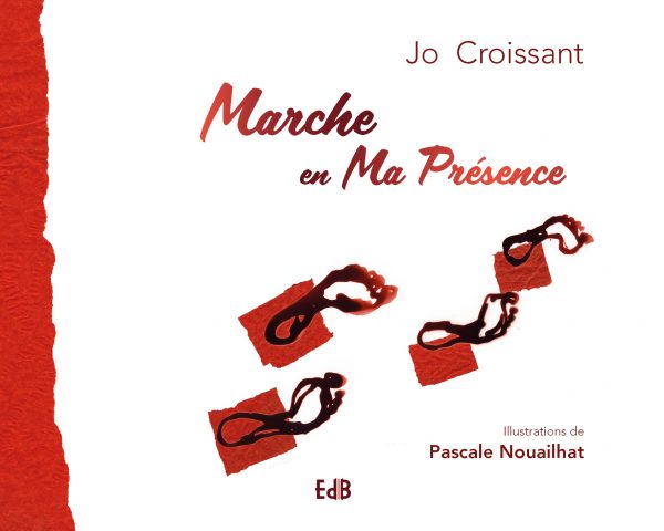 Marche en Ma Présence