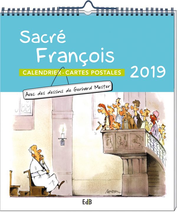 Calendrier 2019 Sacré François