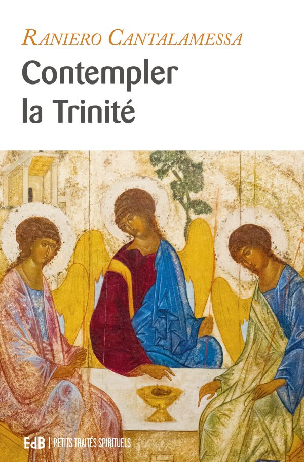 Contempler la Trinité