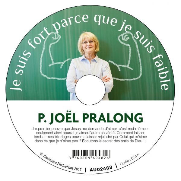 Je suis fort parce que je suis faible – CD