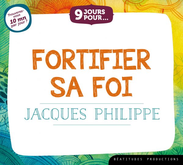 9 jours pour fortifier sa foi – Livre audio