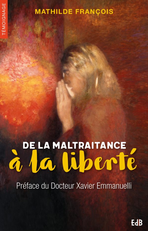 De la maltraitance à la liberté