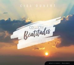 Ciel Ouvert CD - Collectif Béatitudes