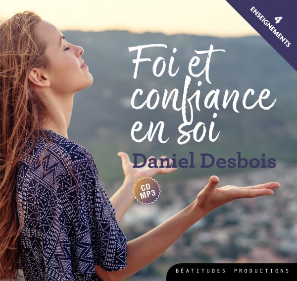 Foi et confiance en soi 1 à 4 – CD MP3