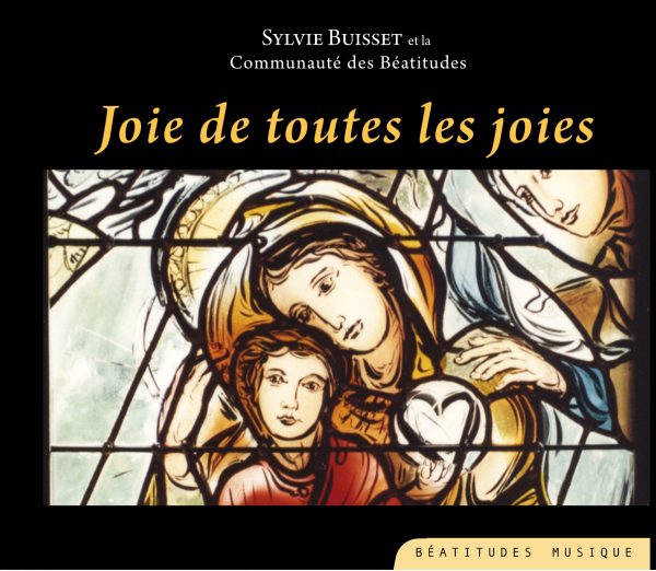 Joie de toutes les joies – CD