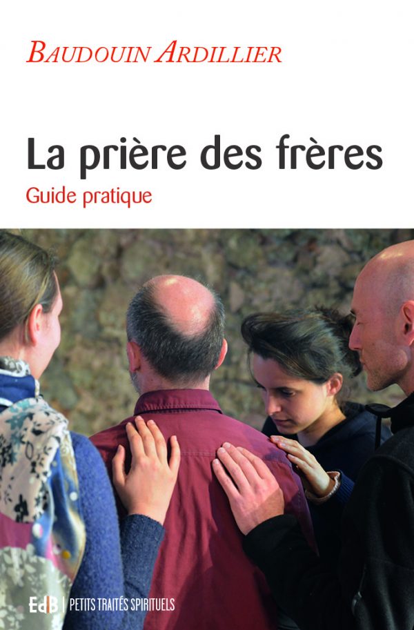 La prière des frères