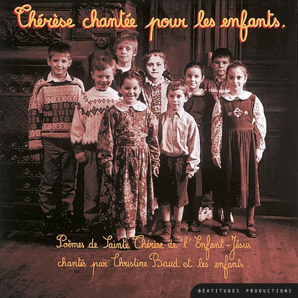 Thérèse chantée pour les enfants – CD