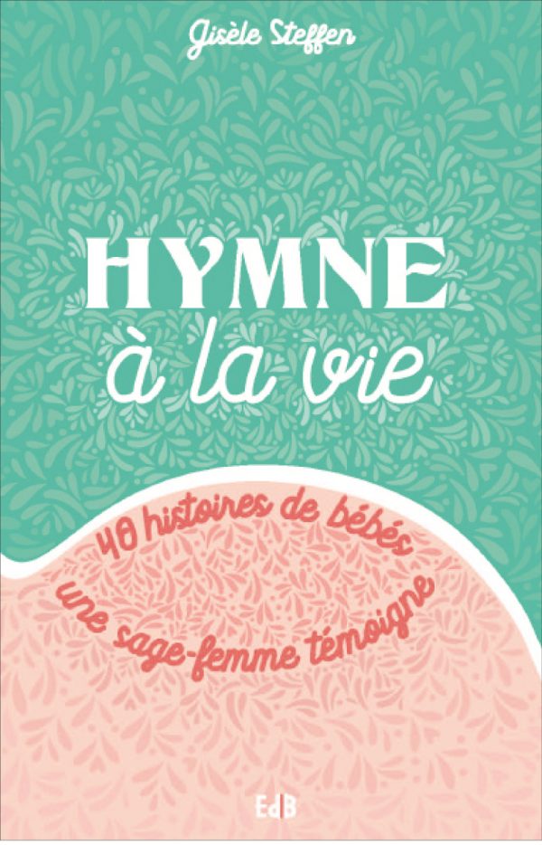 Hymne à la vie