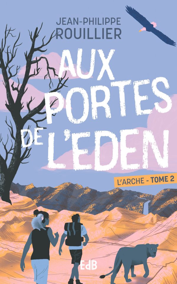 Aux portes de l’Eden